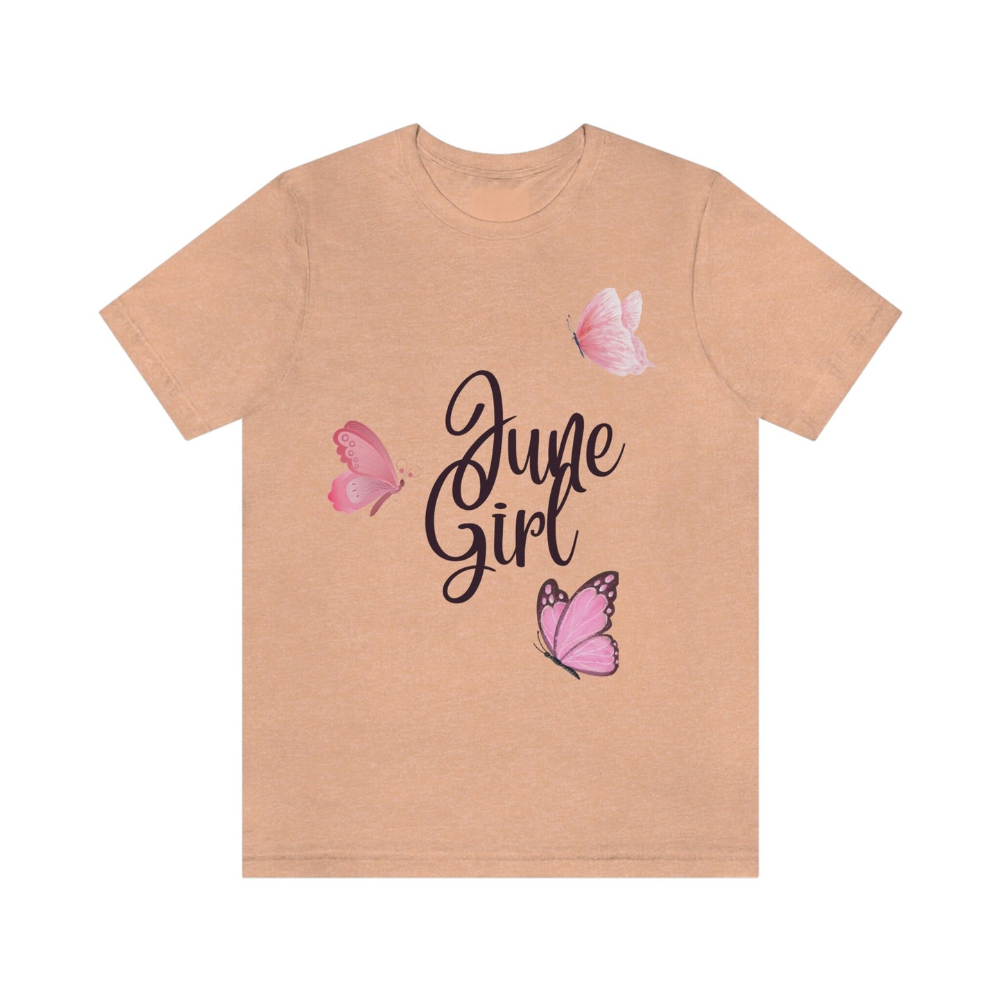June Girl T-shirt/June Birthday Customized T-shirt/Girls Trip/Birthday Present/Born In June/Wife Gift/June Queen/Appreciation