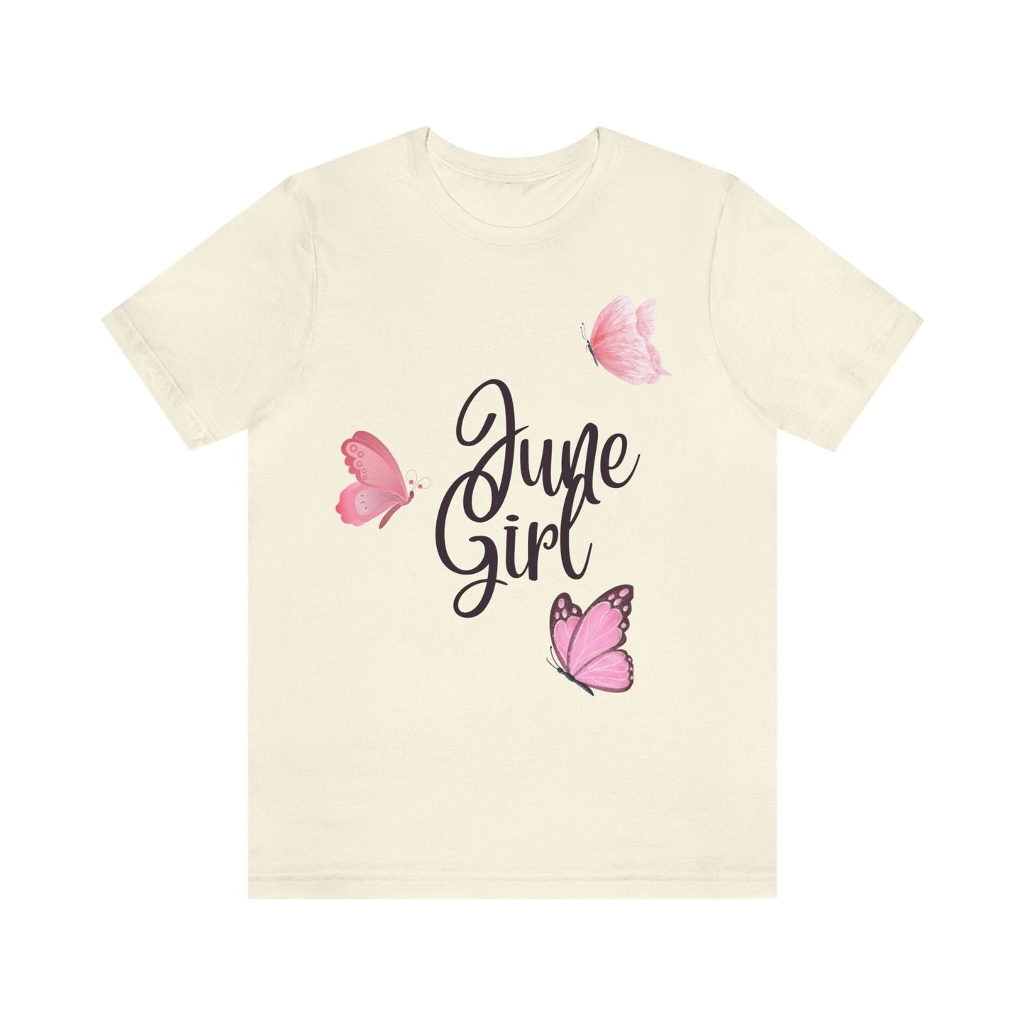 June Girl T-shirt/June Birthday Customized T-shirt/Girls Trip/Birthday Present/Born In June/Wife Gift/June Queen/Appreciation