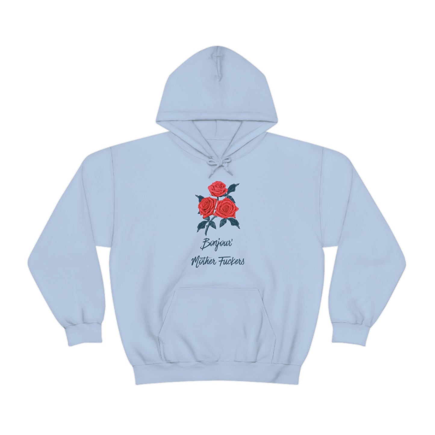 Bonjour Mother Fuckers Unisex Heavy Blend Hooded Sweatshirt/Funny Message Birthday Present Idea/Gifts For Her Him/Customized Shirt