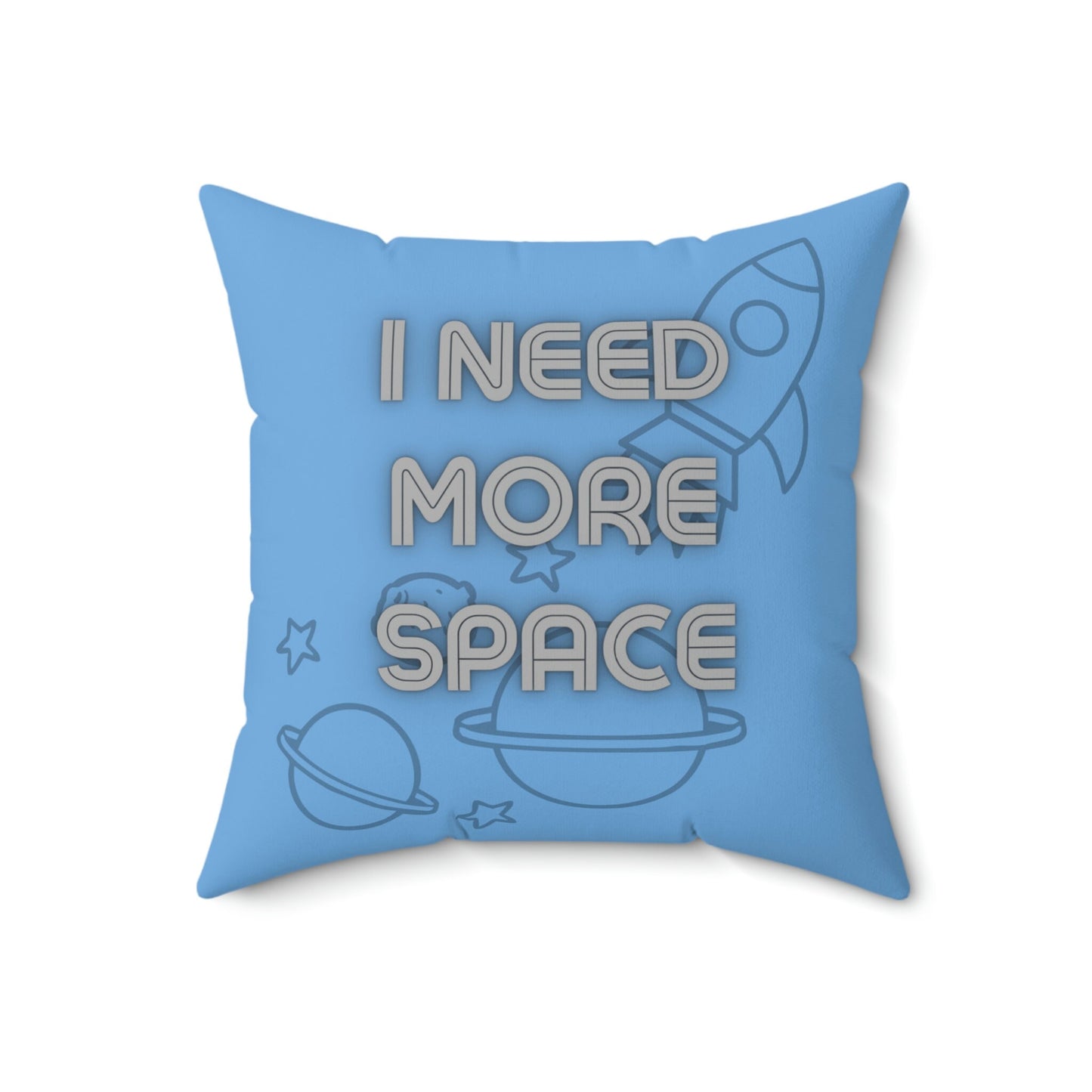 Custom Pillow/Spun Polyester Square Pillow/Birthday Gift Idea/Need My Space Person/Anxiety/Funny Present/New Home/Roomate