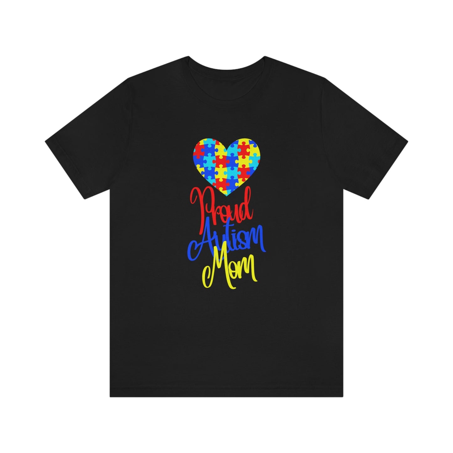 Proud Autism Mom T-shirt/Mother's Day/Gifts For Her/Spring Clothing/Best Mom/Autism Awareness/Mother Of The Year/The Greatest