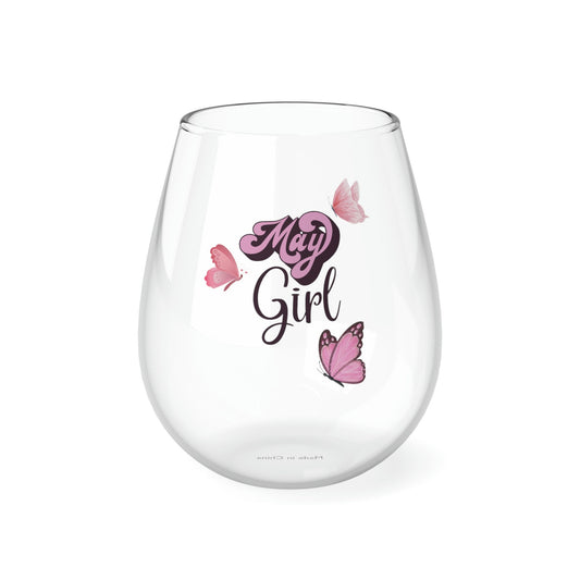 May Girl Wine Glass 11.75oz/May Birthday Girl/Birthday Present/Thank You Gift/Girls Night/Birthday Cup/Birthday Party