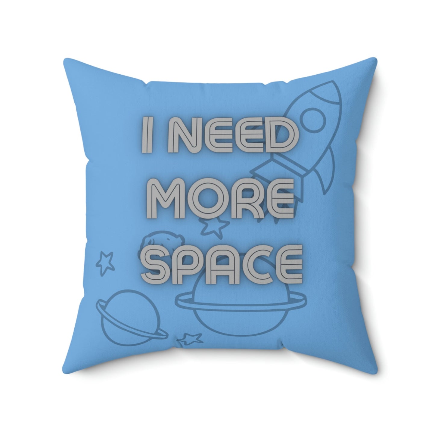 Custom Pillow/Spun Polyester Square Pillow/Birthday Gift Idea/Need My Space Person/Anxiety/Funny Present/New Home/Roomate