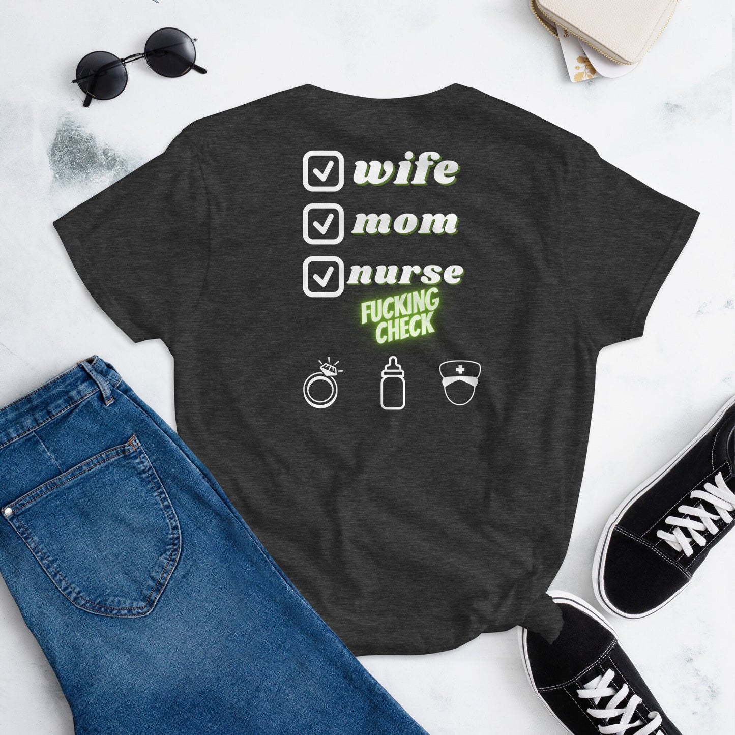 Wife Mom Nurse Short Sleeve T-shirt/Mother's Day/Nurse Graduation Gift/Wife Life/Birthday Present Idea/Cute Message Custom Shirt