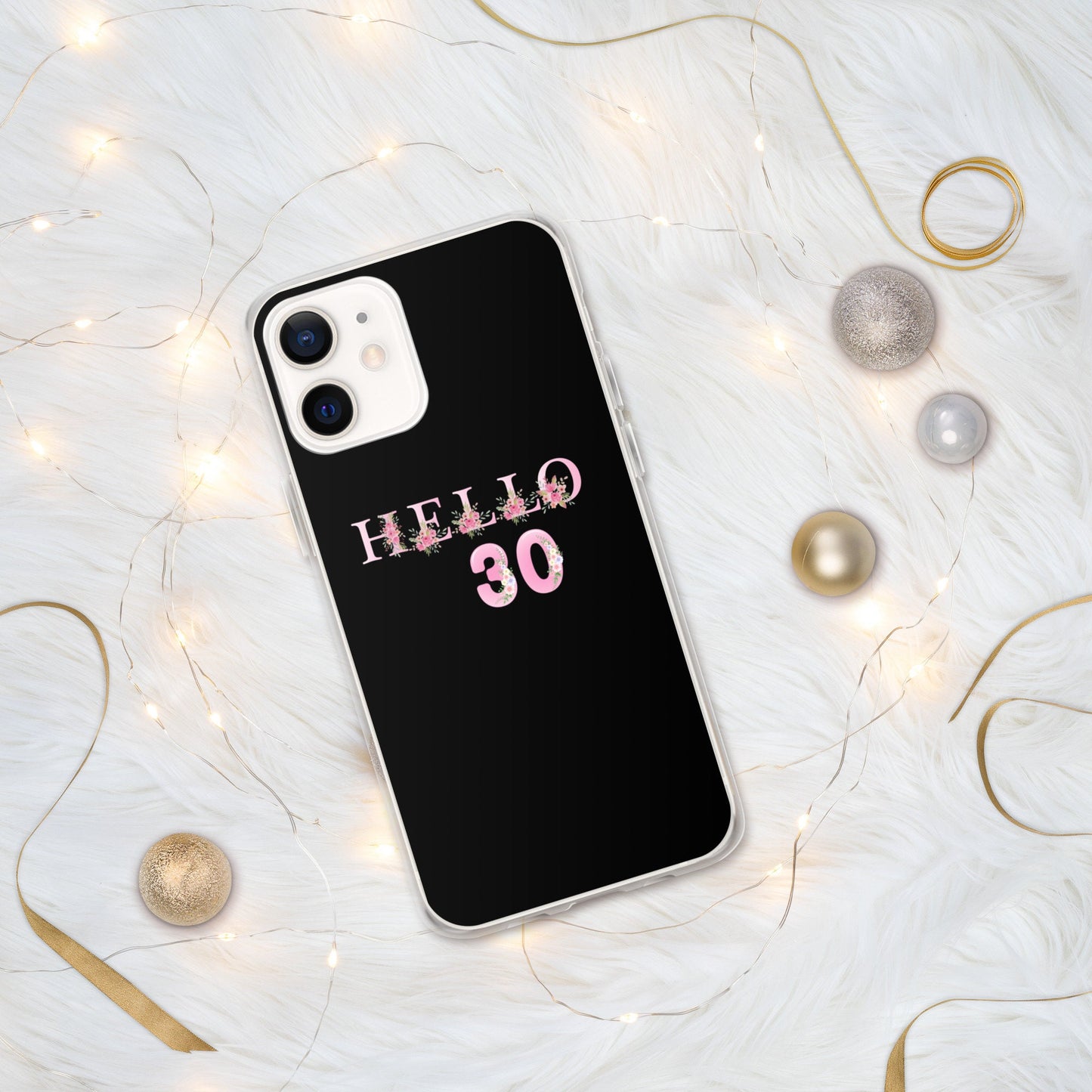 iPhone 30th Birthday Case/Personalized Phone Case/Trending Now/Funny iPhone Case/Customized Case Birthday Idea/Girls Present