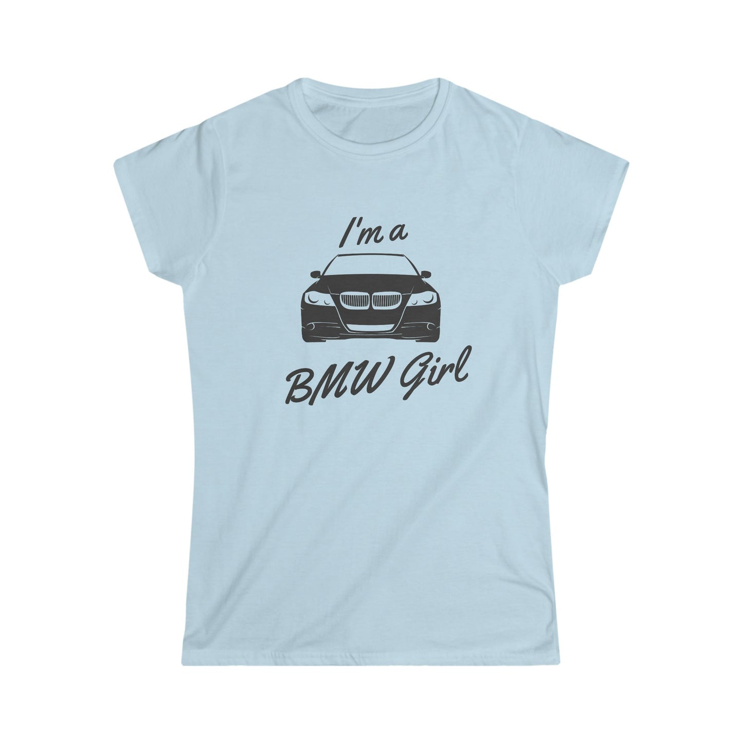 BMW Girl Customized T-shirt/Personalized BMW Softstyle Tee/Car Fans/New Car Owner/Trending Now/Birthday Gift/Driving License