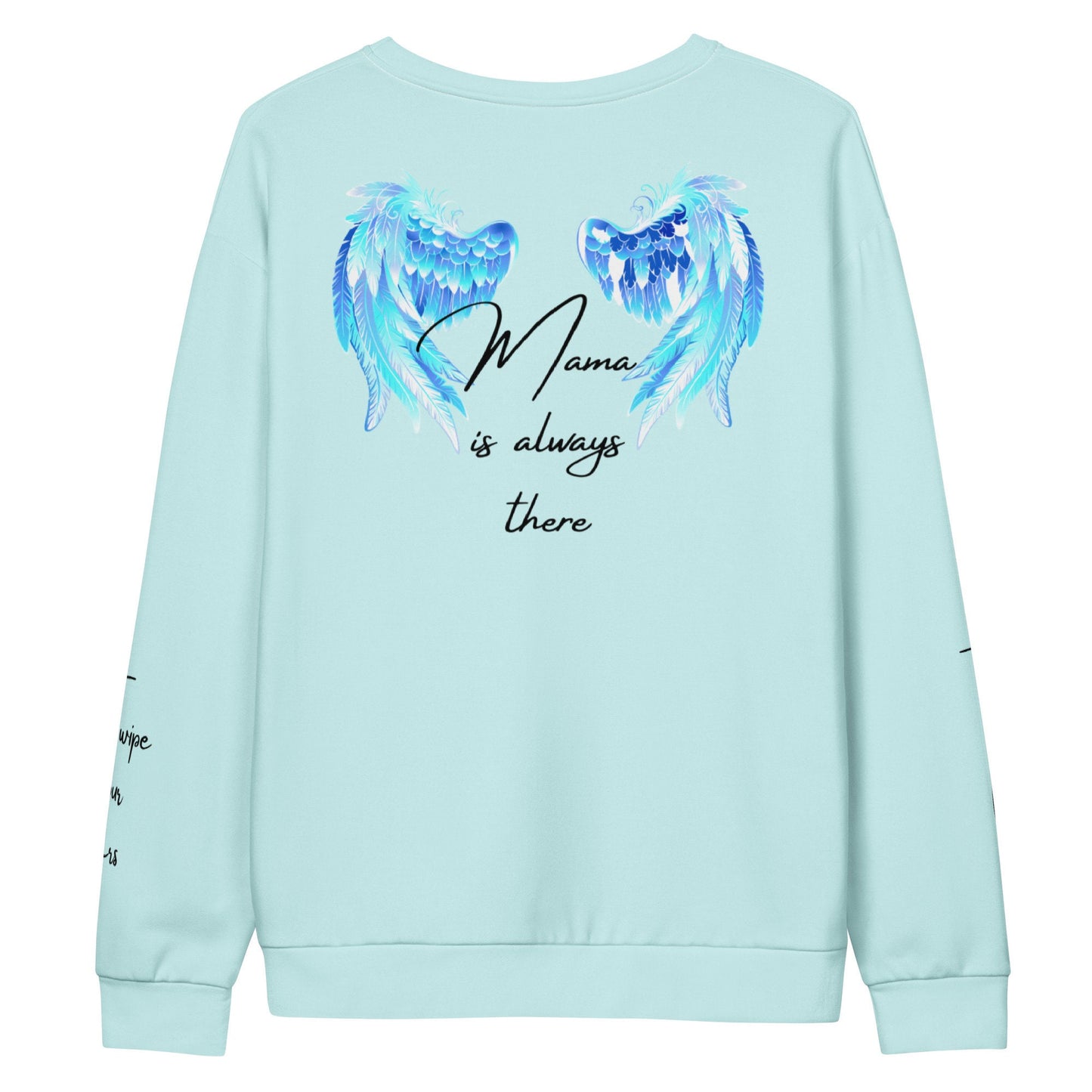 Mama Is Always There Personalized Sweatshirt