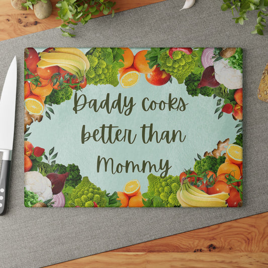 Daddy Cooks Better Than Mommy Glass Cutting Board/Father's Day Personalized Board/Birthday Gift Present For Dads/Trending Now/Decor