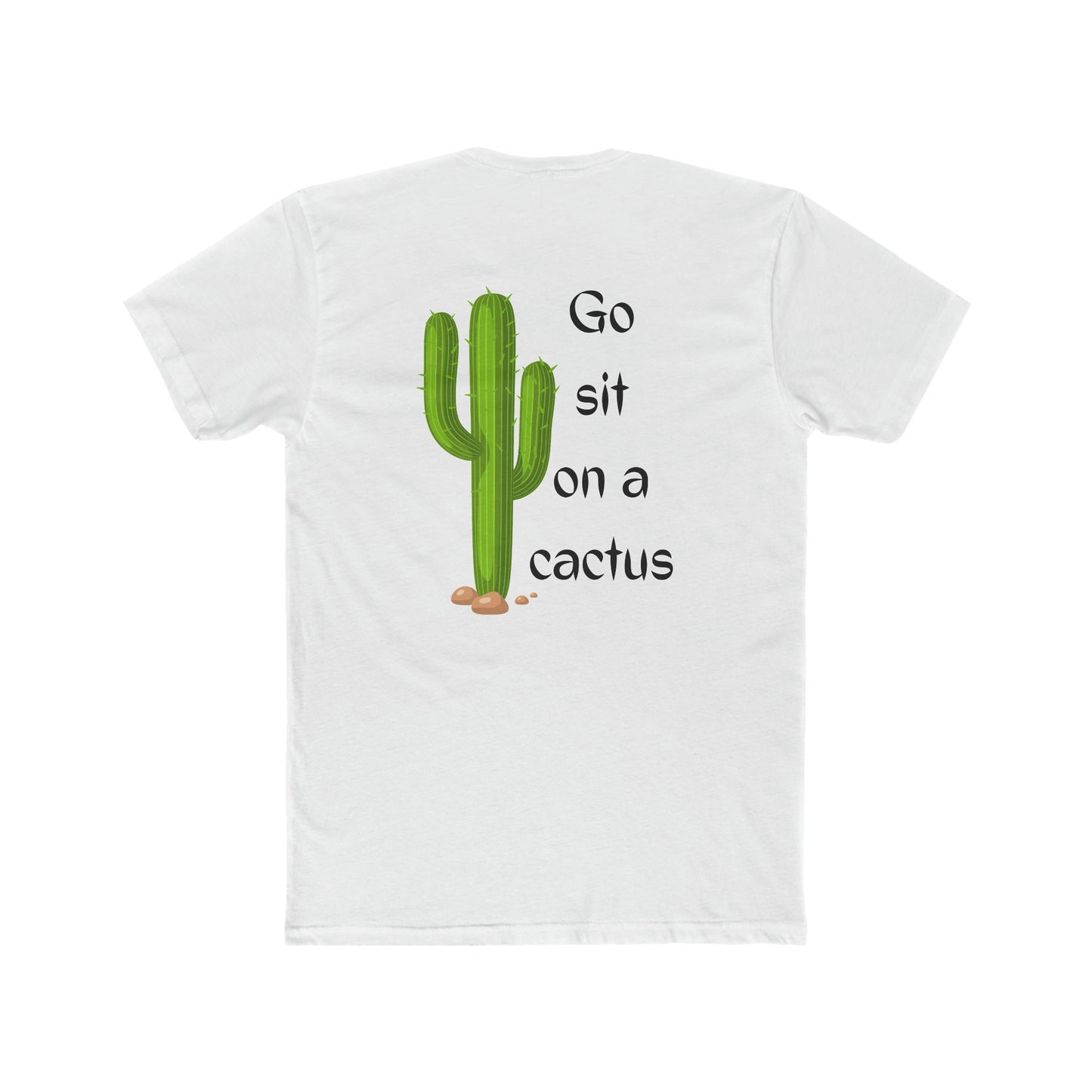 Cactus T-shirt/Go Sit On A Cactus Funny Men's Cotton Crew Tee/Best Friend Birthday Present/Summer Outfit Desert Shirt Trending Now